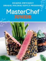 Masterchef Junior . Autor: Opracowanie zbiorowe. SmakLiter.pl Okładka książki Masterchef Junior