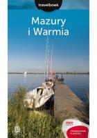 Mazury i Warmia Travelbook. Autor: Szczepanik Krzysztof, Iwona Baturo. SmakLiter.pl Okładka książki Mazury i Warmia Travelbook
