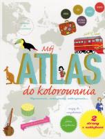 Okładka książki Mój atlas do kolorowania