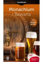 Monachium i Bawaria Travelbook. Autor: Andrzej Kłopotowski. SmakLiter.pl Okładka książki Monachium i Bawaria Travelbook