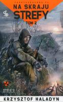 Okładka książki Na skraju strefy T.2