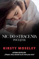 Okładka książki Nic do stracenia Początek