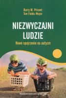 Niezwyczajni ludzie. Nowe spojrzenie na autyzm. Autor: Barry M. Prizant, Tom Fields-Meyer. SmakLiter.pl Okładka książki Niezwyczajni ludzie. Nowe spojrzenie na autyzm