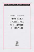 Piosenka o chłopcu o siedmiu sercach. Autor: Lorca Federico García. SmakLiter.pl Okładka książki Piosenka o chłopcu o siedmiu sercach