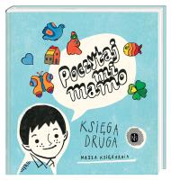 Poczytaj mi, mamo. Księga druga. Autor: Opracowanie zbiorowe. SmakLiter.pl Okładka książki Poczytaj mi, mamo. Księga druga