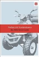 Okładka książki Podręcznik frontendowca. The Big Nerd Ranch Guide