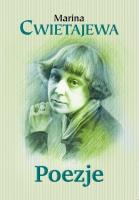 Poezje. Autor: Cwietajewa Marina. SmakLiter.pl Okładka książki Poezje
