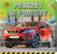 Pojazdy w podróży. Autor: Opracowanie zbiorowe. SmakLiter.pl Okładka książki Pojazdy w podróży