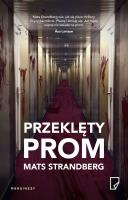 Przeklęty prom. Autor: Mats Strandberg. SmakLiter.pl Okładka książki Przeklęty prom