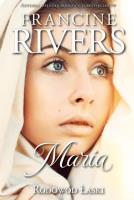Rodowód Łaski:Maria. Autor: Francine Rivers. SmakLiter.pl Okładka książki Rodowód Łaski:Maria