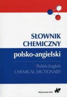 Słownik chemiczny polsko-angielski. Autor:   Praca zbiorowa. SmakLiter.pl Okładka książki Słownik chemiczny polsko-angielski