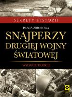 Snajperzy II wojny światowej. Autor: Opracowanie zbiorowe. SmakLiter.pl Okładka książki Snajperzy II wojny światowej