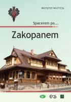 Spacerem po… Zakopanem. Autor: Krzysztof Wojtycza. SmakLiter.pl Okładka książki Spacerem po… Zakopanem