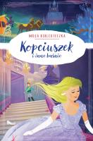 Okładka książki Spiąca królewna i inne baśnie. Moja biblioteczka