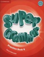 Super Grammar Practice book 4. Autor: Holcombe Garan. SmakLiter.pl Okładka książki Super Grammar Practice book 4