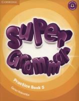Super Grammar Practice book 5. Autor: Holcombe Garan. SmakLiter.pl Okładka książki Super Grammar Practice book 5