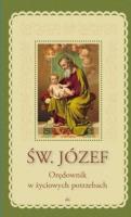 Św. Józef. Orędownik w życiowych potrzebach. Autor:   Praca zbiorowa. SmakLiter.pl Okładka książki Św. Józef. Orędownik w życiowych potrzebach