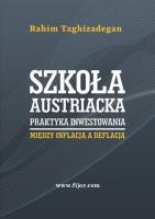 Szkoła austriacka praktyka inwestowania. Autor: Taghizadegan Rahim. SmakLiter.pl Okładka książki Szkoła austriacka praktyka inwestowania