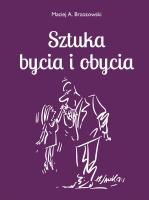 Sztuka bycia i obycia 2. Autor: Brzozowski Maciej. SmakLiter.pl Okładka książki Sztuka bycia i obycia 2