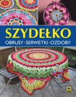 Okładka książki Szydełko Obrusy serwetki ozdoby