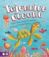 Tajemnice oceanu. Autor: Anna Sobich-Kamińska. SmakLiter.pl Okładka książki Tajemnice oceanu