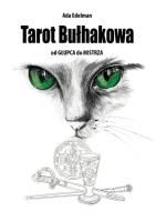 Tarot Bułhakowa. Autor: Edelman Ada. SmakLiter.pl Okładka książki Tarot Bułhakowa