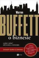 Warren Buffett o biznesie. Autor: Connors Richard J.. SmakLiter.pl Okładka książki Warren Buffett o biznesie