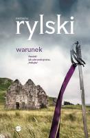 Warunek . Autor: Rylski Eustachy. SmakLiter.pl Okładka książki Warunek