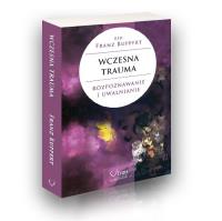 Wczesna trauma. Autor: Franz Ruppert. SmakLiter.pl Okładka książki Wczesna trauma