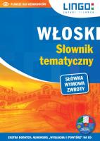 Włoski. Słownik tematyczny. Książka + CD. Autor: Nowaczewska Magdalena, Laskowska Joanna. SmakLiter.pl Okładka książki Włoski. Słownik tematyczny. Książka + CD