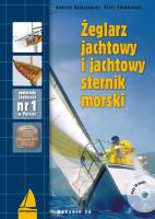 Żeglarz jachtowy i jachtowy sternik morski + CD. Autor: Kolaszewski Andrzej, Świdwiński Piotr. SmakLiter.pl Okładka książki Żeglarz jachtowy i jachtowy sternik morski + CD