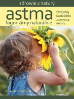 Astma Łagodzimy naturalnie. Autor: C. Leigh Broadhurst. SmakLiter.pl Okładka książki Astma Łagodzimy naturalnie