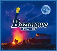 Bazunowe Klimaty. Autor: Różni wykonawcy. SmakLiter.pl Okładka książki Bazunowe Klimaty