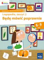 Będę mówić poprawnie zeszyt 2. Autor: Jolanta Góral-Półrola, Zakrzewska Stanisława. SmakLiter.pl Okładka książki Będę mówić poprawnie zeszyt 2
