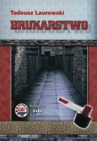 BRUKARSTWO-KABE. Autor: Laurowski Tadeusz. SmakLiter.pl Okładka książki BRUKARSTWO-KABE