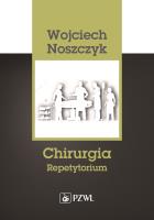 Chirurgia. Autor: Noszczyk Wojciech. SmakLiter.pl Okładka książki Chirurgia