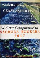 Czasy zespolone. Autor: Wioletta Grzegorzewska. SmakLiter.pl Okładka książki Czasy zespolone