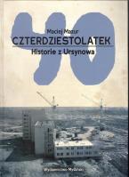 Czterdziestolatek Historie z Ursynowa. Autor: Maciej Mazur. SmakLiter.pl Okładka książki Czterdziestolatek Historie z Ursynowa