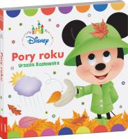 Disney Pory roku Mickey. Autor: Kozłowska Urszula. SmakLiter.pl Okładka książki Disney Pory roku Mickey
