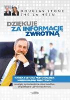 Dziękuję za informację zwrotną. Autor: Douglas Stone, Sheila Heen. SmakLiter.pl Okładka książki Dziękuję za informację zwrotną