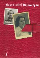 Dziewczyna. Autor: Frankel Alona. SmakLiter.pl Okładka książki Dziewczyna