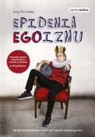 Epidemia EGOizmu. Autor: Amy McCready. SmakLiter.pl Okładka książki Epidemia EGOizmu