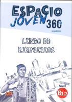 Espacio Joven 360 B1.2 ćwiczenia. Autor: Sanchez-Silva Jose Maria, Francisca Vargas. SmakLiter.pl Okładka książki Espacio Joven 360 B1.2 ćwiczenia