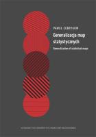 Generalizacja map statystycznych. Autor: Cebrykow Paweł. SmakLiter.pl Okładka książki Generalizacja map statystycznych