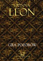 Gra pozorów. Autor: Leon Donna. SmakLiter.pl Okładka książki Gra pozorów
