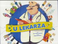 Gra - U lekarza. Autor:   Praca zbiorowa. SmakLiter.pl Okładka książki Gra - U lekarza
