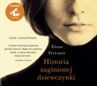 Historia zaginionej dziewczynki. Autor: Ferrante Elena. SmakLiter.pl Okładka książki Historia zaginionej dziewczynki