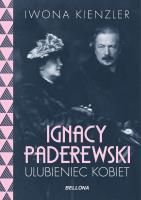 Ignacy Paderewski - ulubieniec kobiet. Autor: Iwona Kienzler. SmakLiter.pl Okładka książki Ignacy Paderewski - ulubieniec kobiet