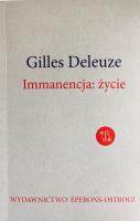 Immanencja życie. Autor: Deleuze Gilles. SmakLiter.pl Okładka książki Immanencja życie