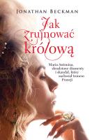 Okładka książki Jak zrujnować królową